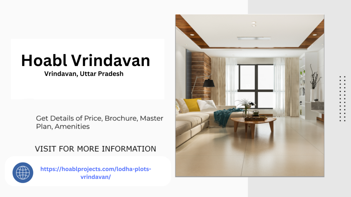 Hoabl Vrindavan Plots The Sacred Start to Smart Living