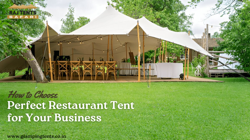 Perfect Restaurant Tent for Your Business