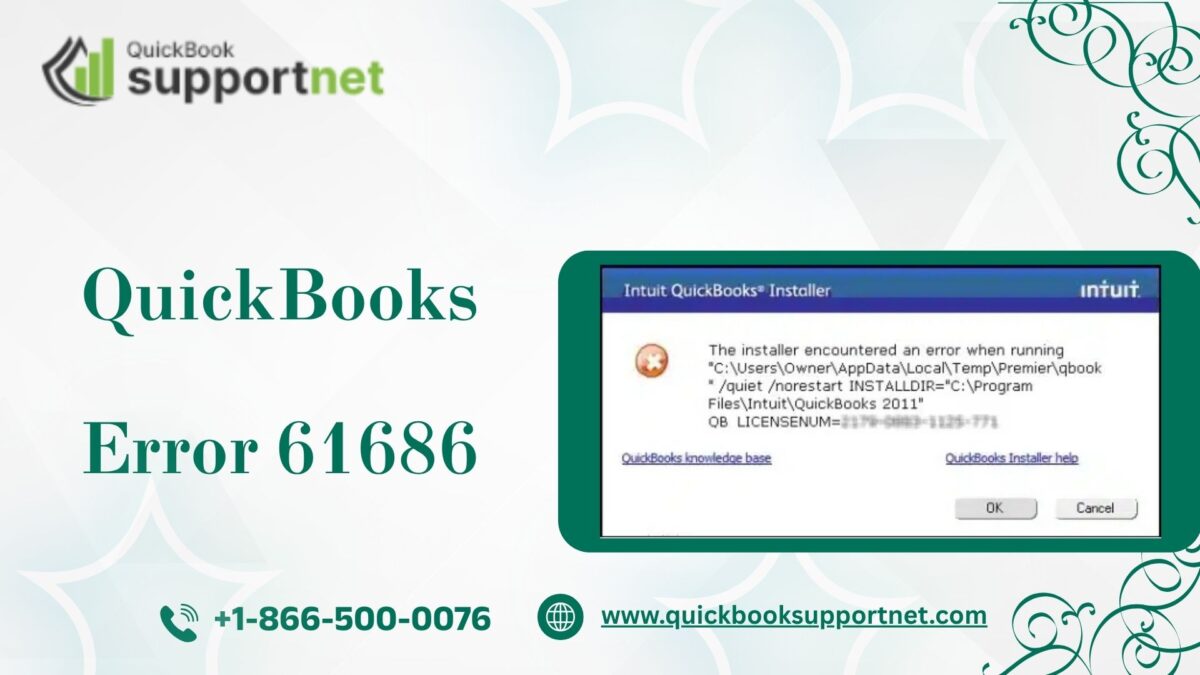 QuickBooks Error 61686: How to Fix This Installation Issue Quickly